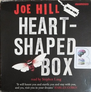 Heart-Shaped Box written by Joe Hill performed by Stephen Lang on CD (Unabridged)